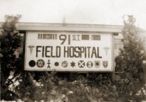 Sign for "91st Field Hospital"